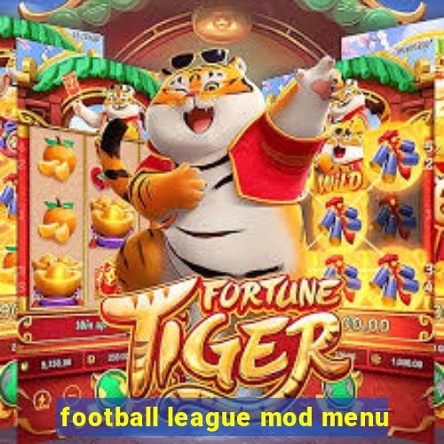 football league mod menu